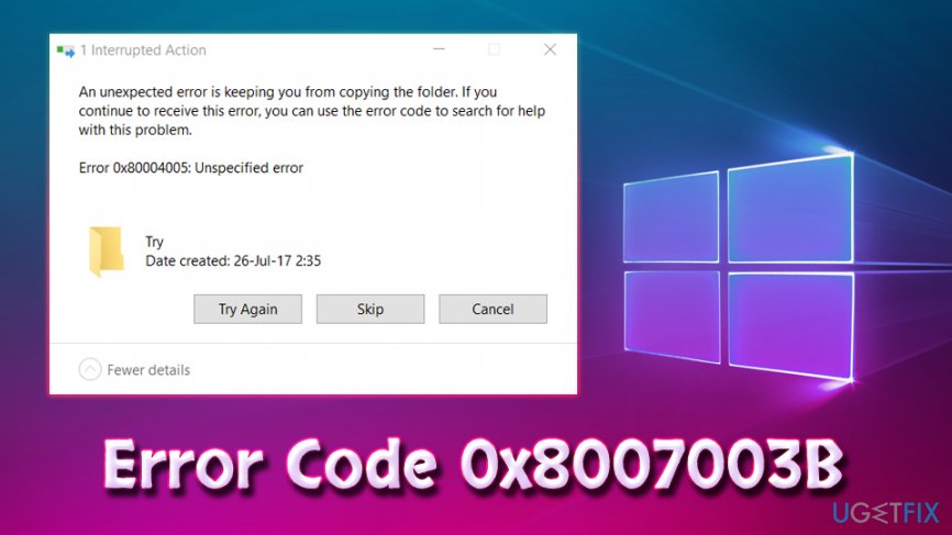 Windows 10 Error Code 0x8007003B