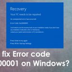 Error code 0xc0000001 windows fix