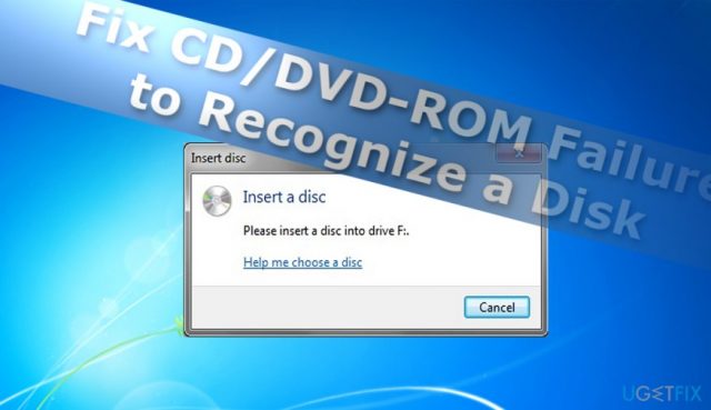 Failure to recognize cd dvd disc