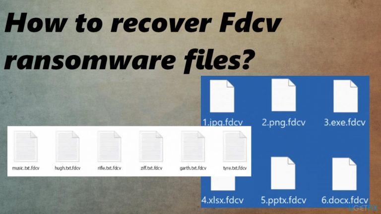 How to recover Fdcv ransomware files?
