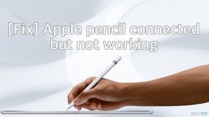 Fix apple pencil connected but not working