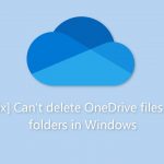 Fix cant delete onedrive files or folders in windows
