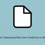 Fix cant download files fromonedrive in windows