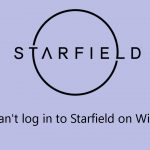 Fix cant log in to starfield on windows
