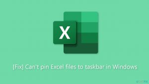 Fix cant pin excel files to taskbar in windows