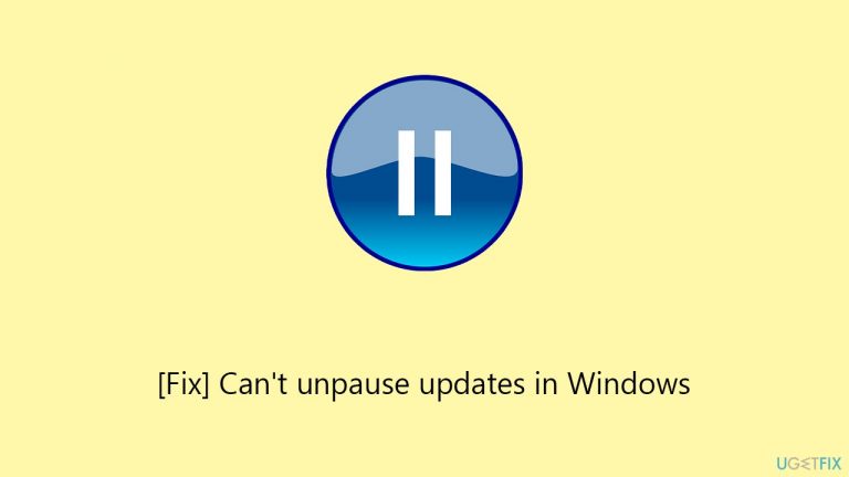 Fix Can't unpause updates in Windows