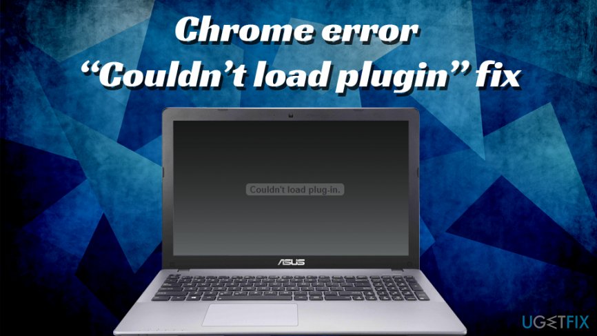 No se pudo cargo el error del complemento en la correction de Chrome