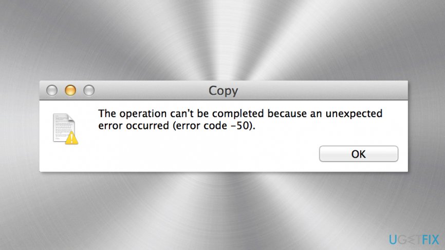 Fix Error Code -50 on Mac