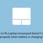 Fix laptop touchepad doesnt work properly when battery is charging copy