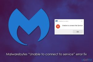 Fix malwarebytes unable to connect to service error