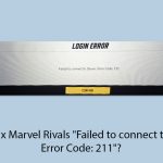 Fix marvel rivals failed to connect to steam error code 211 copy