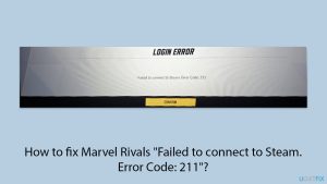 Fix marvel rivals failed to connect to steam error code 211 copy