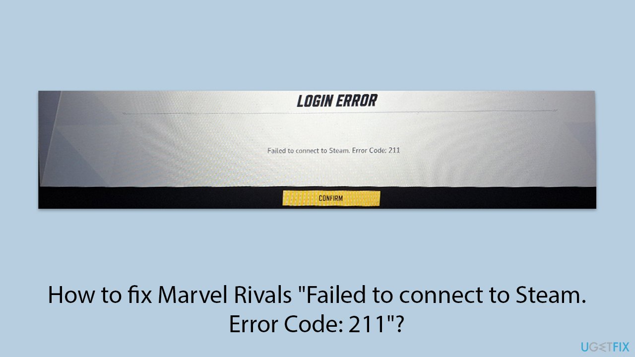 Fix marvel rivals failed to connect to steam error code 211 copy Fix marvel rivals failed to connect to steam error code 211 copy