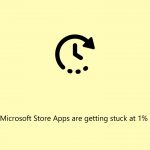 Fix microsoft store apps are getting stuck at 1percent download