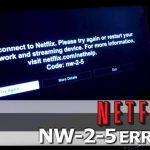 Netflix NW 2 5 Error Fix