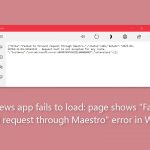 Fix news app fails to load page shows failed to forward request through maestro error in windows