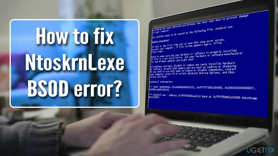How to fix the Ntoskrnl.exe BSOD error?