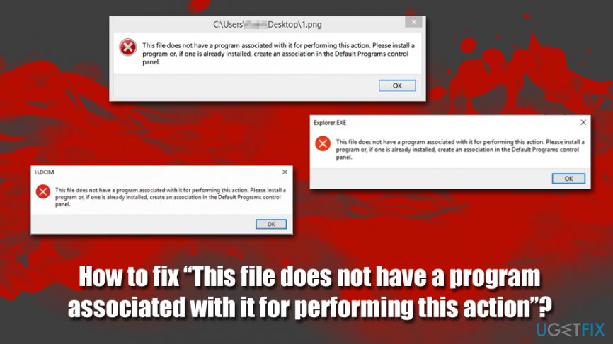 "This file does not have a program associated with it for performing this action" error