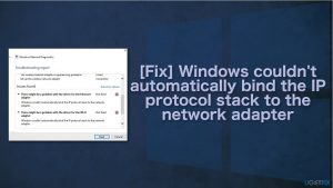 Fix windows couldnt automatically bind the ip protocol stack to the network adapter