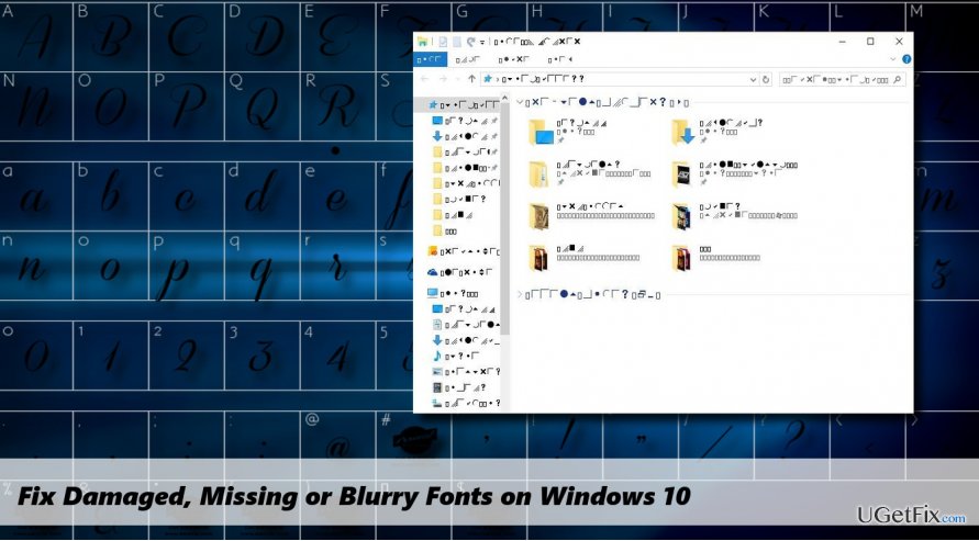 showing corrupted Windows 10 fonts