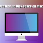 Free up storage on macos disk space
