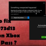 Game pass xbox error 0x80073d13