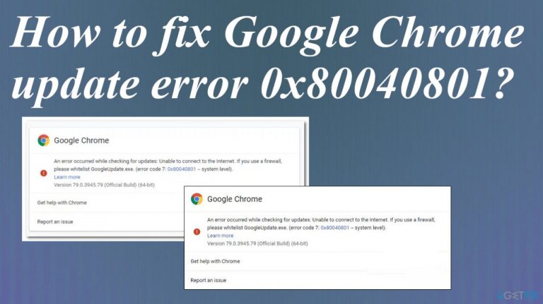 How to fix Google Chrome update error 0x80040801?
