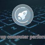 Guide to speeding up computer performance