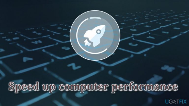 A total guide to speeding up computer performance
