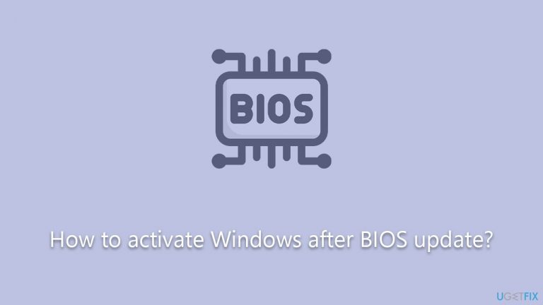 How to activate Windows after BIOS update?