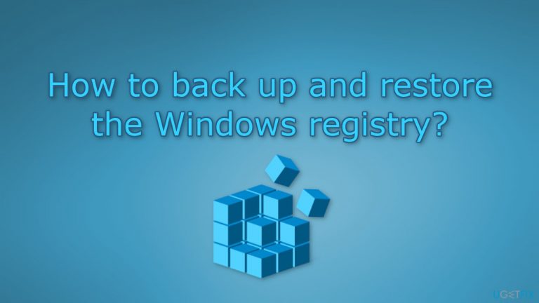 How to back up and restore the Windows registry?