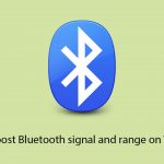 How to boost bluetooth signal and range on windows copy