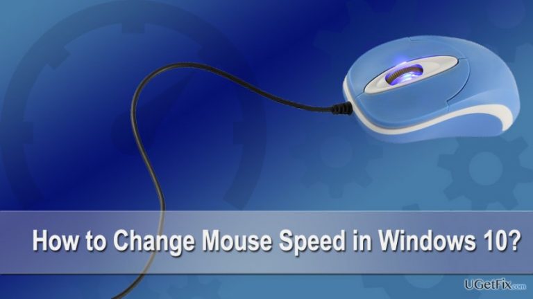 How to Change Mouse Speed in Windows 10?
