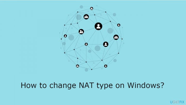 How to change NAT type on Windows?