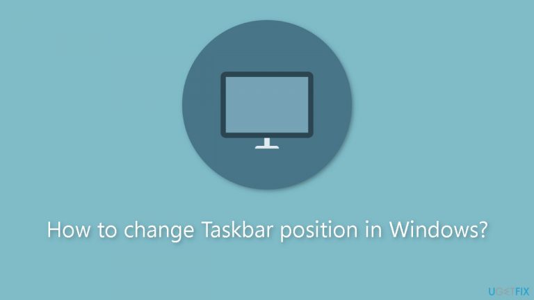 How to change Taskbar position in Windows?