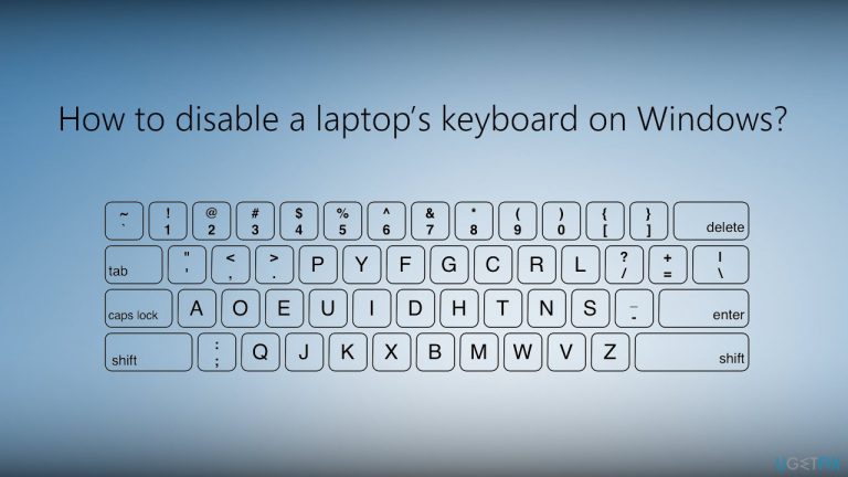 How to disable a laptop’s keyboard on Windows?