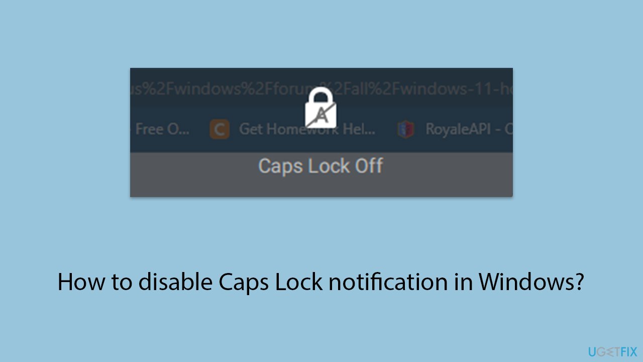 How to disable Caps Lock notification in Windows?