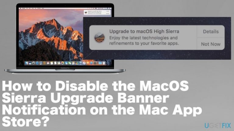 How to Disable the MacOS Sierra Upgrade Banner Notification on the Mac App Store?