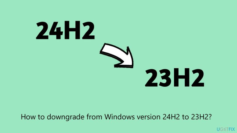 How to downgrade from Windows version 24H2 to 23H2?