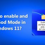 How to enable and use god mode in windows