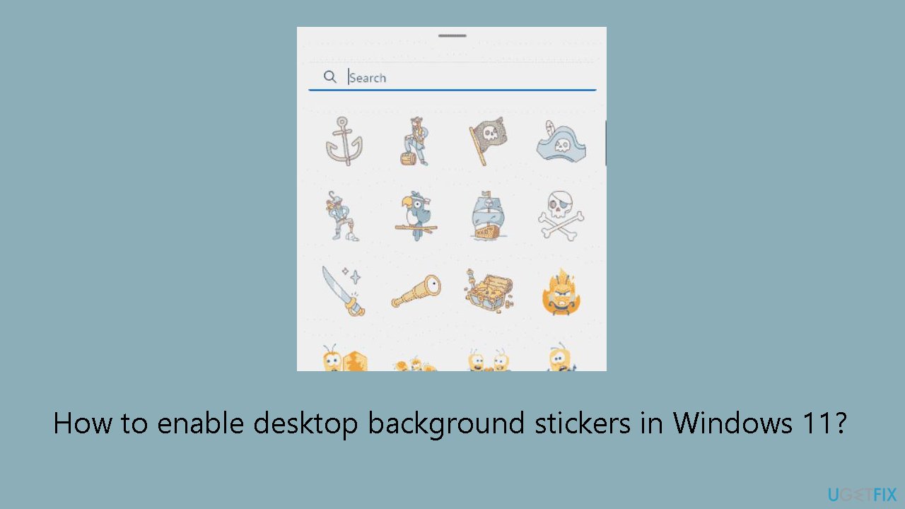 How to enable desktop background stickers in Windows 11