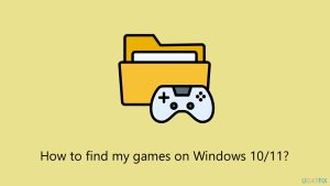 How to find my games on windows 10