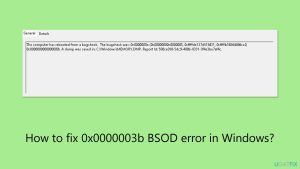 How to fix 0x0000003b bsod error in windows
