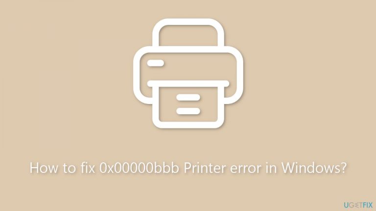 How to fix 0x00000bbb Printer error in Windows?