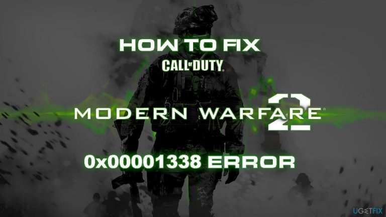 How to fix 0x00001338 error in Call of Duty: Modern Warfare 2?