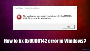 How to fix 0x0000142 in windows