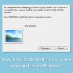 How to fix 0x80030001 error when copying files in windows