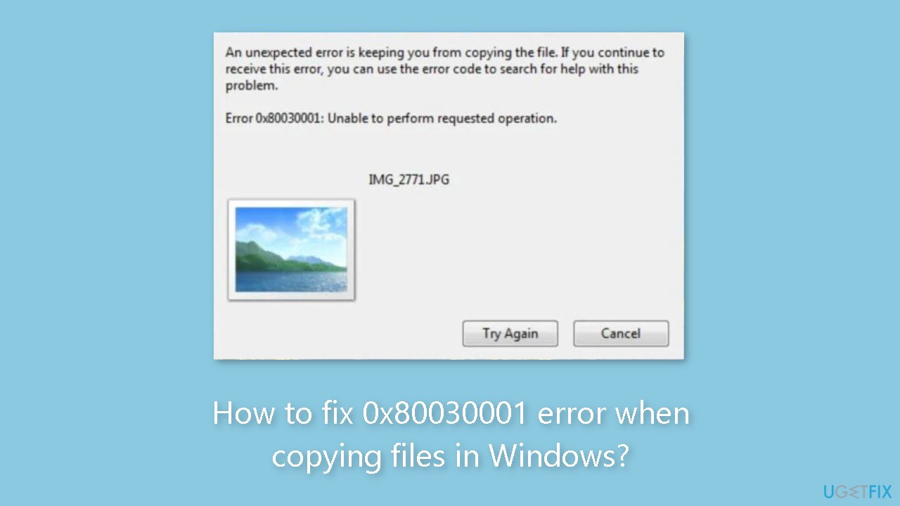 How to fix 0x80030001 error when copying files in Windows