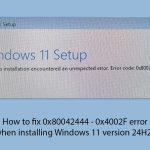 How to fix 0x80042444 0x4002f error when installing windows 11 version 24h2 copy