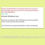 How to fix 0x80049e00 activation error in windows